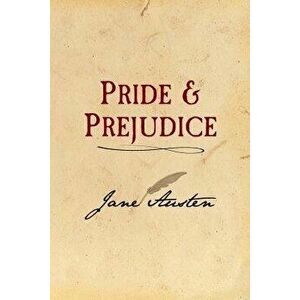 Pride and Prejudice: Original and Unabridged, Paperback - Jane Austen imagine