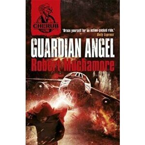 Guardian Angel, Paperback - Robert Muchamore imagine