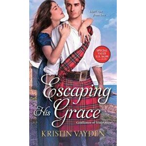 Escaping His Grace - Kristin Vayden imagine
