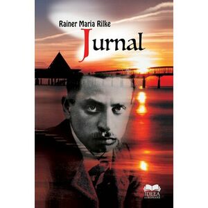 Jurnal – Rainer Maria Rilke imagine