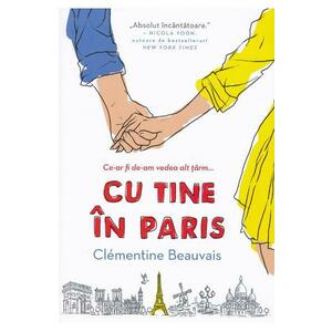 Cu tine in Paris - Clementine Beauvais imagine