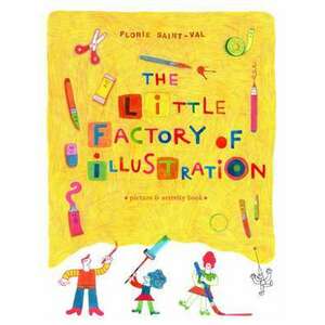 The Little Factory of Illustration imagine