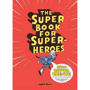 The Super Book for Super Heroes imagine