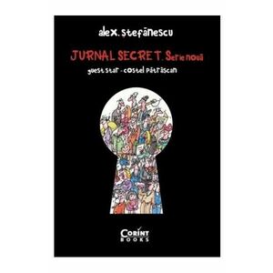 Jurnal secret. Serie noua (2009-2015) - Alex Stefanescu imagine