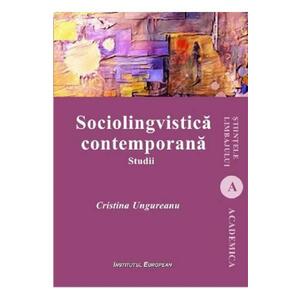 Sociolingvistica contemporana - Cristina Ungureanu imagine