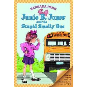 Junie B. Jones and the Stupid Smelly Bus imagine