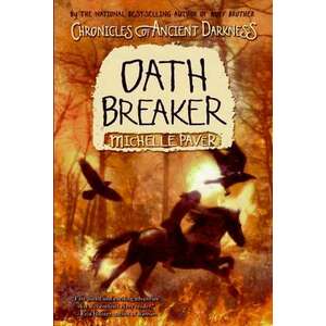 Chronicles of Ancient Darkness #5: Oath Breaker imagine
