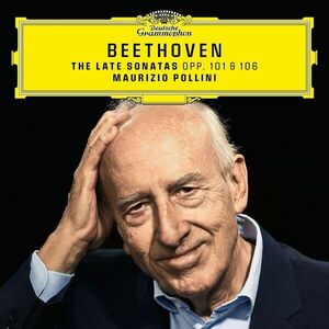 Beethoven: The Late Sonatas Opp. 101 & 106 | Maurizio Pollini imagine