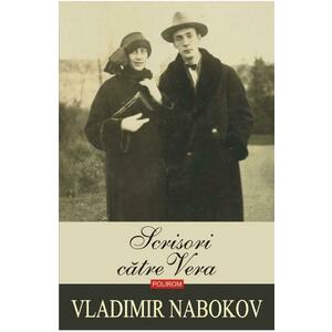 Scrisori catre Vera | Vladimir Nabokov imagine