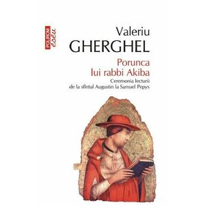 Porunca lui rabbi Akiba - Valeriu Gherghel imagine