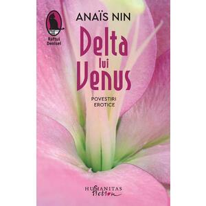 Delta lui Venus - Anais Nin imagine