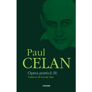 Opera poetica Vol.2 - Paul Celan imagine