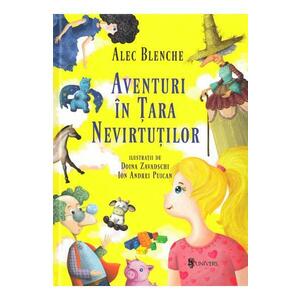 Aventuri in Tara Nevirtutilor - Alec Blenche imagine