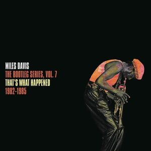 The Bootleg Series Vol. 7: That's What Happened 198-1985 (2xVinyl) | Miles Davis imagine
