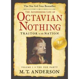 The Astonishing Life of Octavian Nothing, Traitor to the Nation imagine