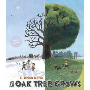 As an Oak Tree Grows imagine