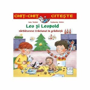 Leo și Leopold sărbătoresc Crăciunul la grădiniță imagine