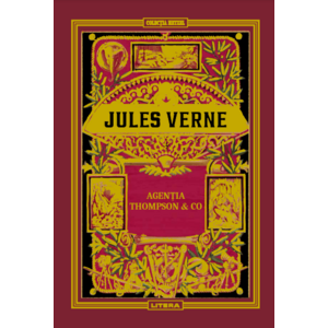 Volumul 46. Jules Verne. Agentia Thompson & Co imagine