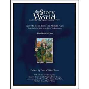The Story of the World – History for the Classical Child imagine