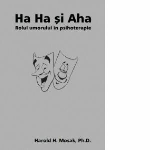 Ha Ha si Aha - Rolul umorului in psihoterapie imagine