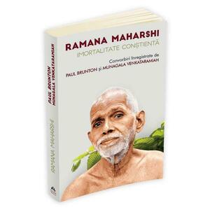 Ramana Maharshi, Imortalitate constienta. Convorbiri de Paul Brunton, Munagala Venkataramiah imagine