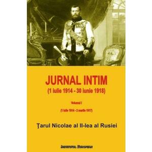 Jurnal intim Vol.1 - Tarul Nicolae al II-lea al Rusiei imagine