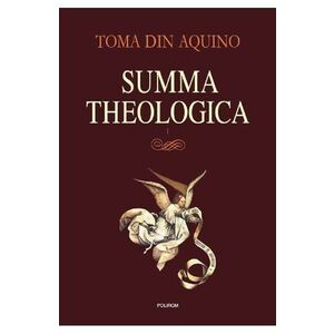 Summa theologica I - Toma din Aquino imagine