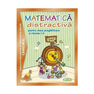 Cangurul Matematica distractiva pentru clasa pregatitoare si clasele I-II Ed.2014 imagine