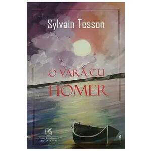 O vara cu Homer - Sylvain Tesson imagine