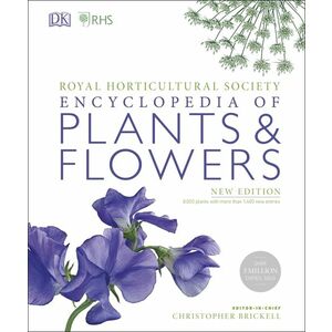 RHS Encyclopedia Of Plants and Flowers imagine