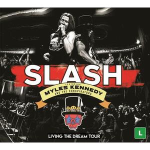 Living the dream tour | Slash, Myles Kennedy & The Conspirators imagine