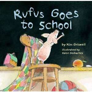Rufus Goes to School imagine