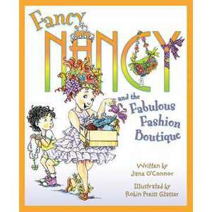 Fancy Nancy and the Fabulous Fashion Boutique imagine