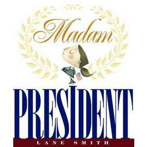Madam President imagine