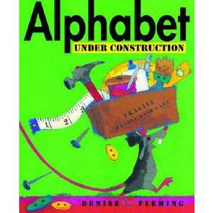 Alphabet Under Construction [With Free Poster] imagine