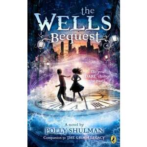 The Wells Bequest imagine