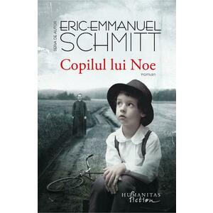 Copilul lui Noe - Eric Emmanuel Schmitt imagine