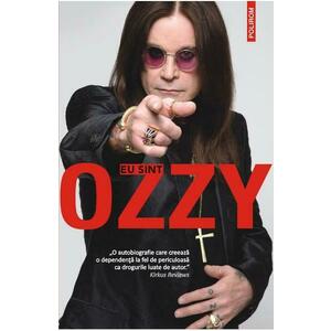 Eu sint Ozzy - Ozzy Osbourne, Chris Ayres imagine