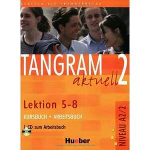 Tangram aktuell 2 - Lektion 5-8. Kursbuch und Arbeitsbuch mit CD zum Arbeitsbuch imagine