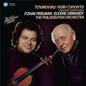 Tchaikovsky: Violin Concerto & Serenade melancolique | Itzhak Perlman, Eugene Ormandy imagine