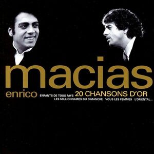 20 Chansons D'or | Enrico Macias imagine