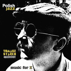 Music For K - Vinyl | Tomasz Stanko Quintet imagine
