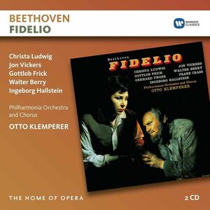 Beethoven: Fidelio | Ludwig Van Beethoven, Otto Klemperer, Christa Ludwig, Jon Vickers, Gottlob Frick, Walter Berry, Ingeborg Hallstein imagine