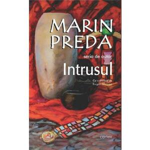 Intrusul - Marin Preda imagine