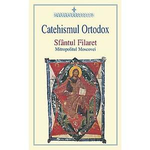 Catehismul ortodox - Sfantul Filaret imagine