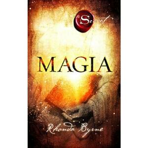 Magia - Rhonda Byrne imagine