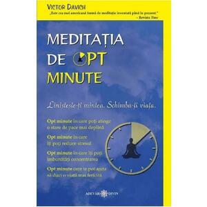 Meditatia de opt minute - Victor Davich imagine