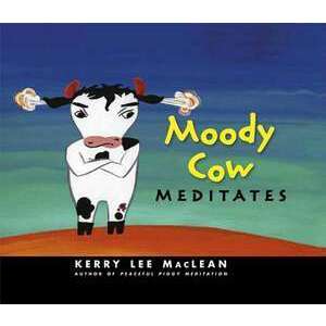 Moody Cow Meditates imagine