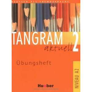 Tangram aktuell 2 (Lektion 1-4 und Lektion 5-7) UEbungsheft imagine