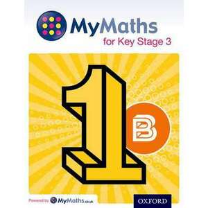 MyMaths: for Key Stage 3: Student Book 1B imagine